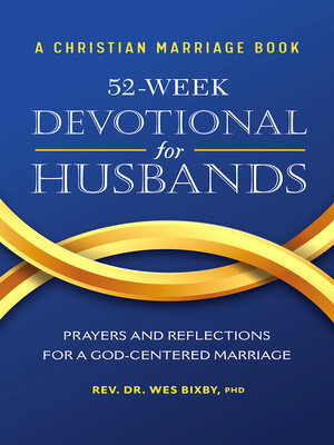 cover image of A Christian Marriage Book--52-Week Devotional for Husbands